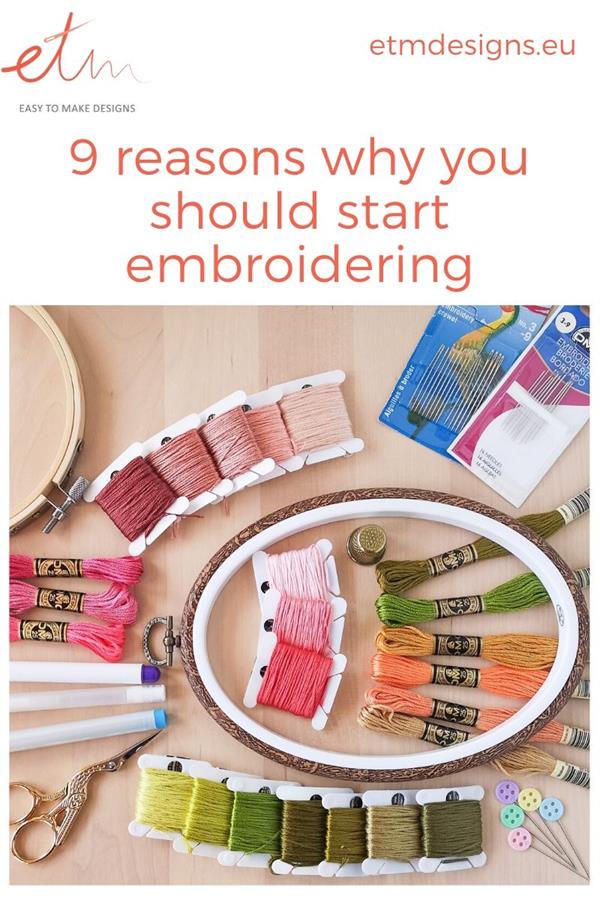 Pinterest graphic 9 reasons to start embroidering, threads and needles