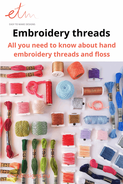 all you need to know about hand embroidery thread and floss