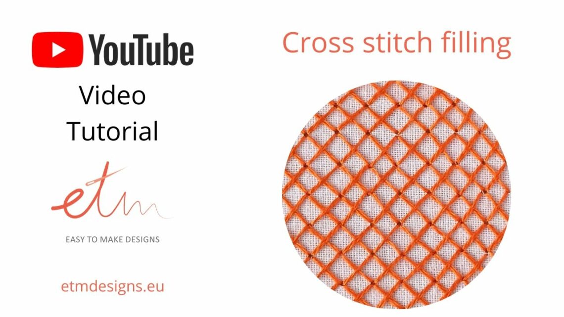 Cross stitch filling video tutorial cover photo
