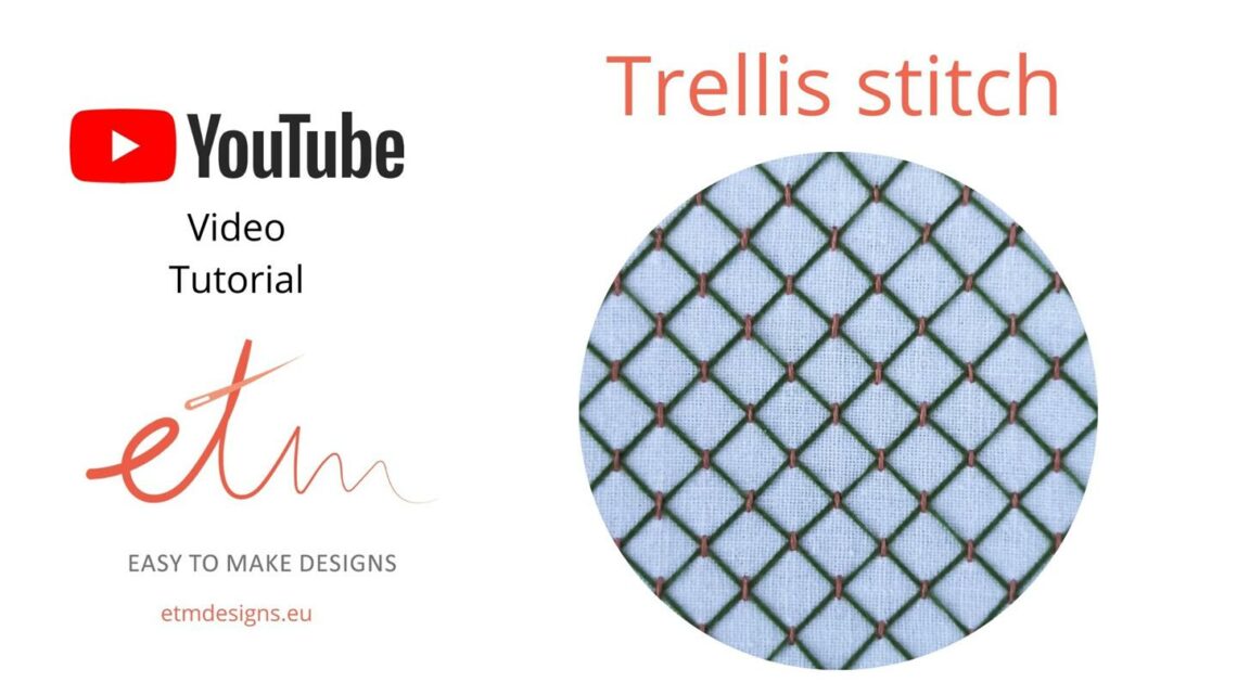 Trellis stitch video tutorial cover photo