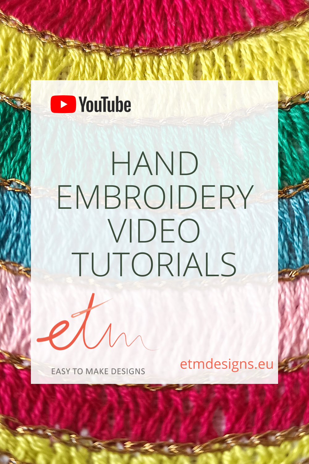 Hand embroidery video tutorials PIN