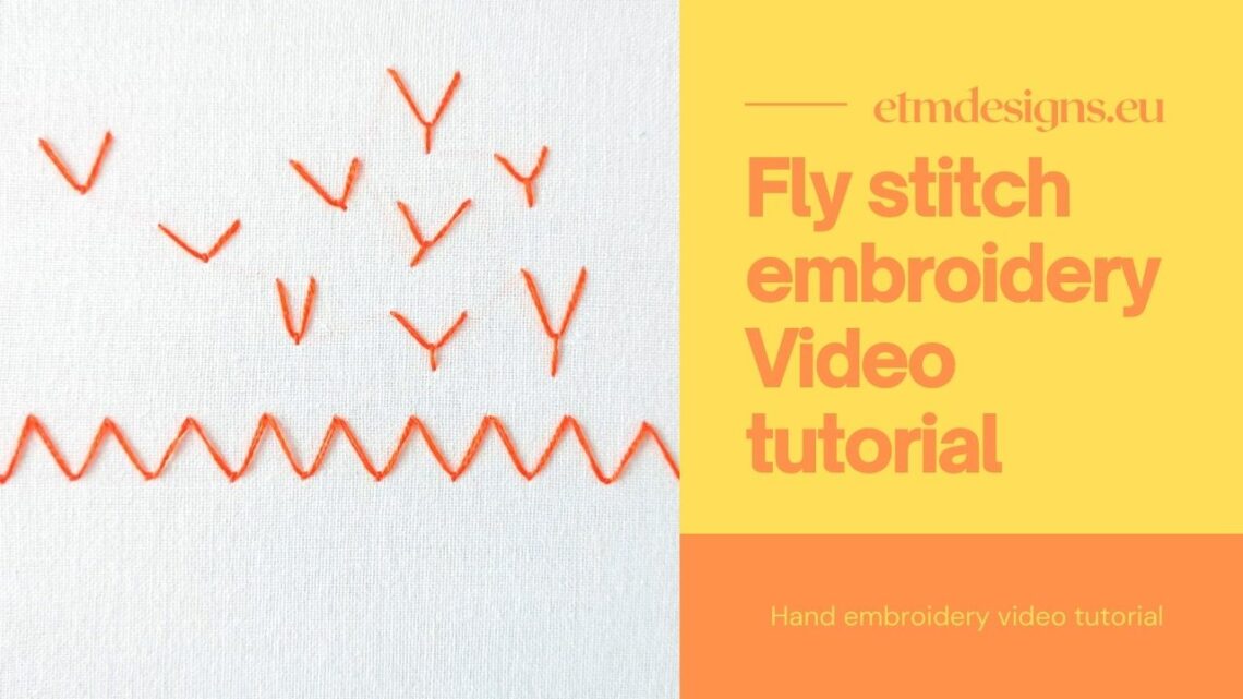 Fly stitch embroidery video tutorial