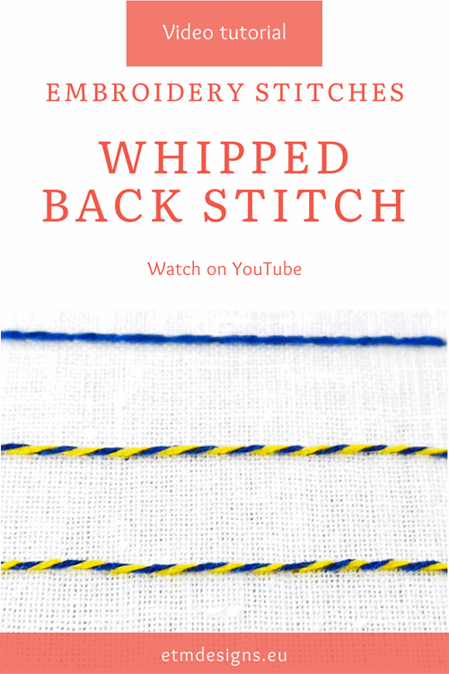 Whipped backstitch video tutorial PIN