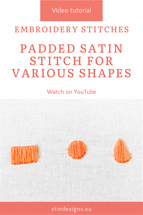 padded satin stitch video tutorial