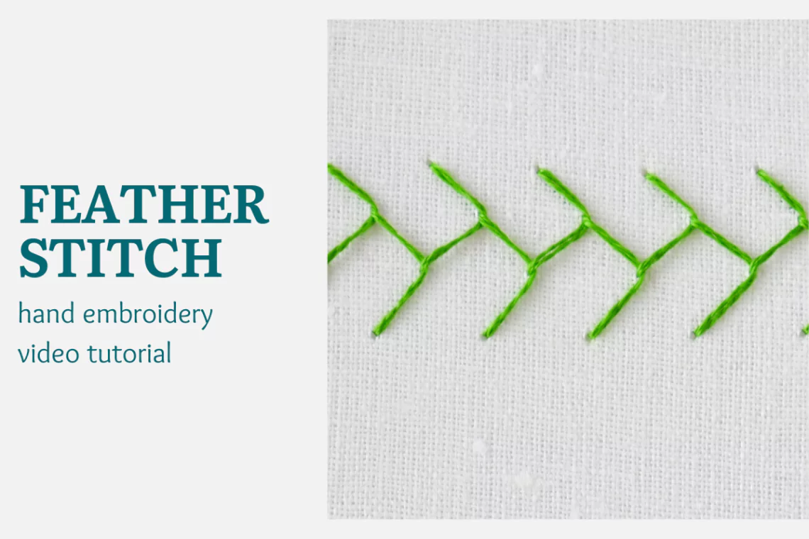 Feather stitch video tutorial - hand embroidery stitches