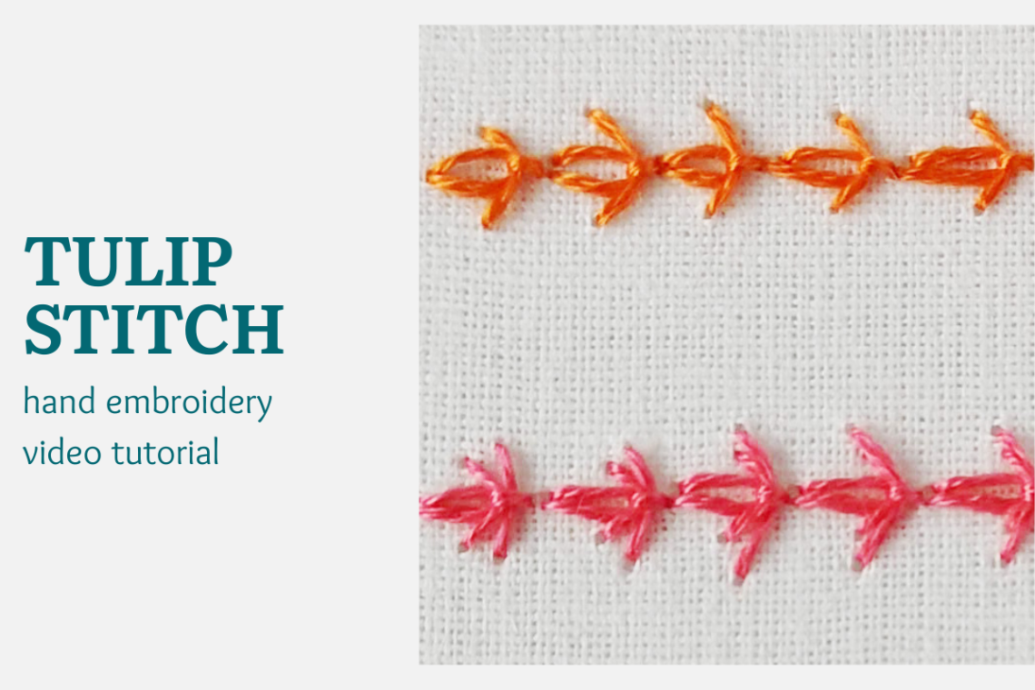 Tulip stitch video tutorial