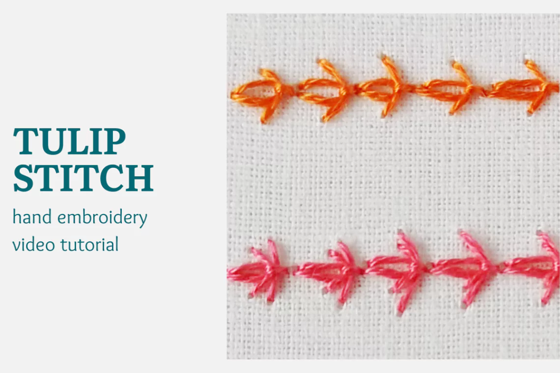 Tulip stitch video tutorial