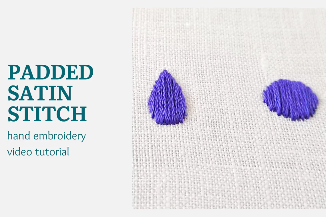 padded satin stitch video tutorial