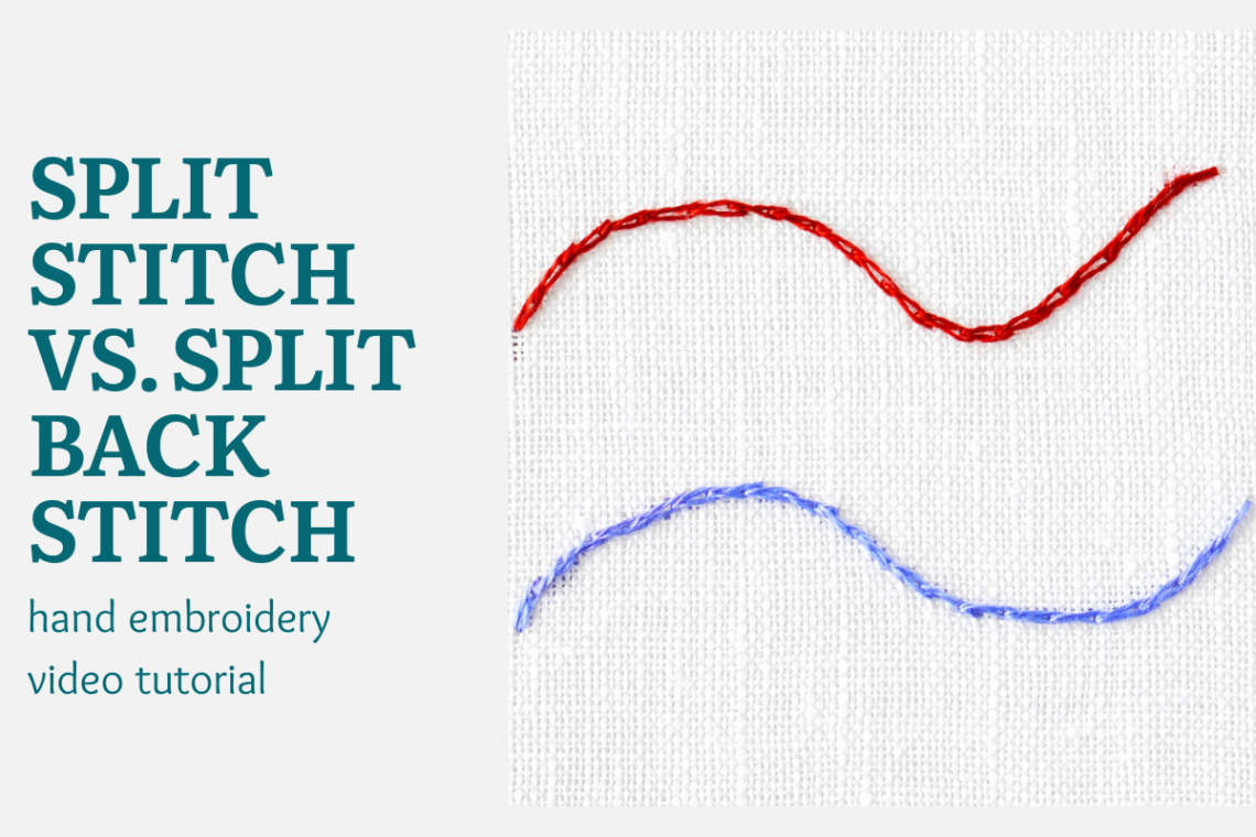 Split stitch vs split backstitch video tutorial