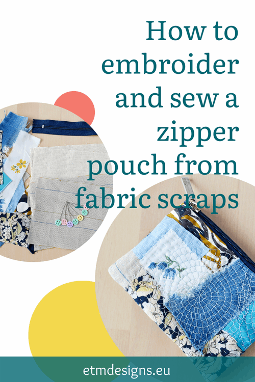 Embroidered zipper pouch tutorial