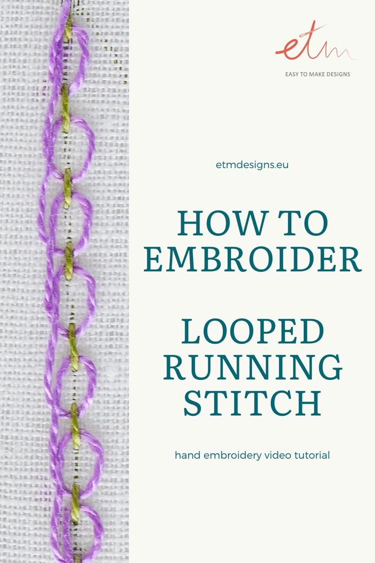 Looped running stitch video tutorial