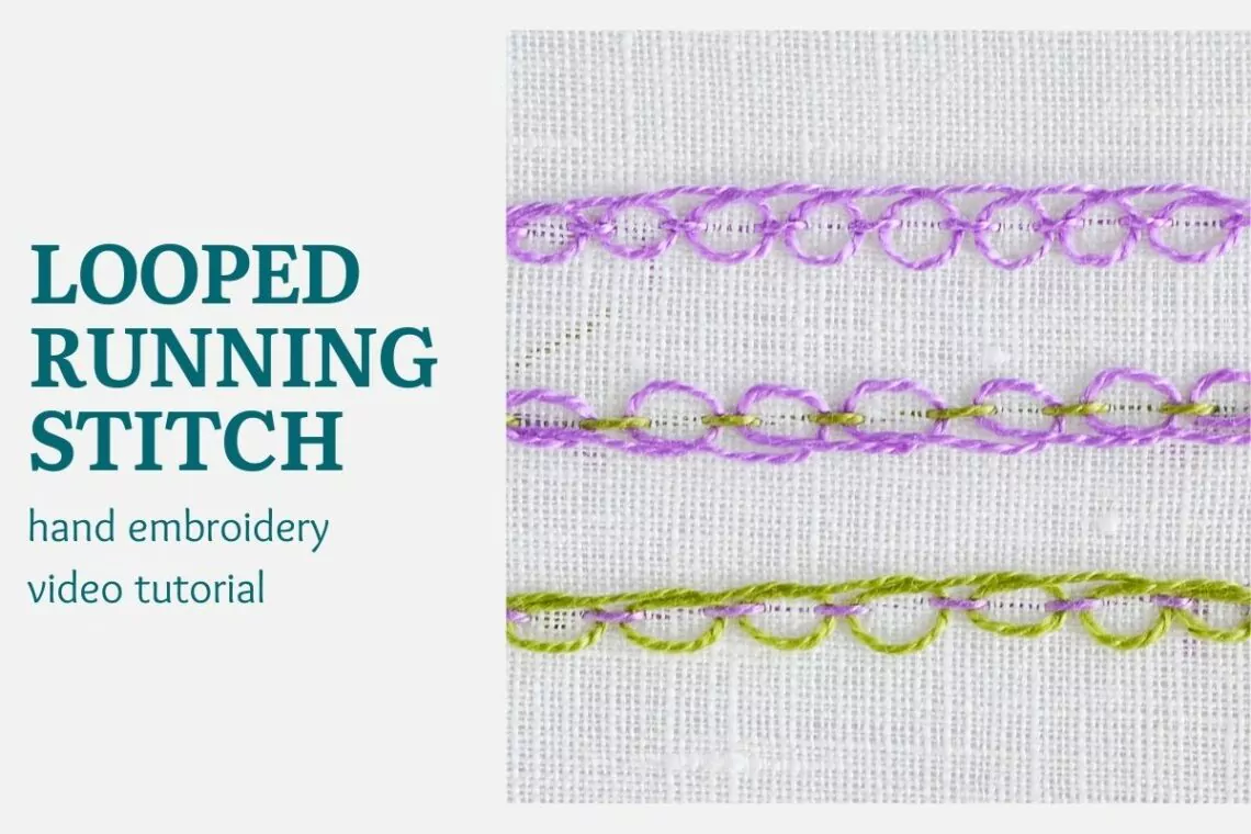 Looped running stitch video tutorial