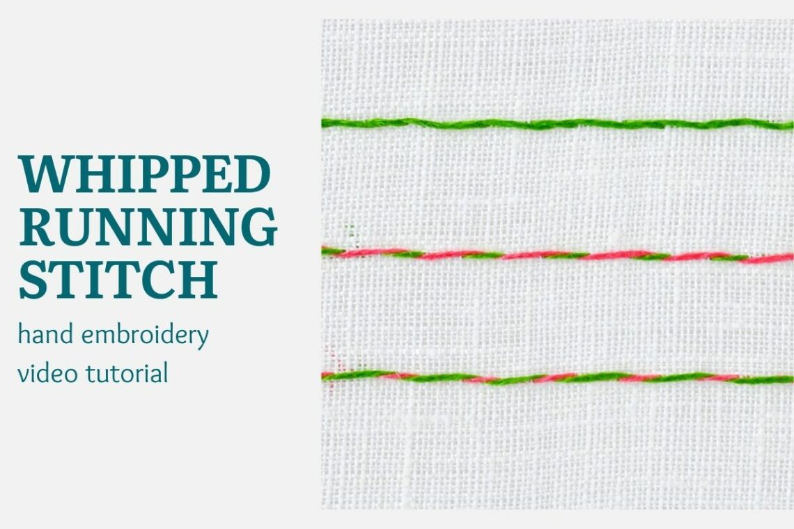 Whipped running stitch video tutorial