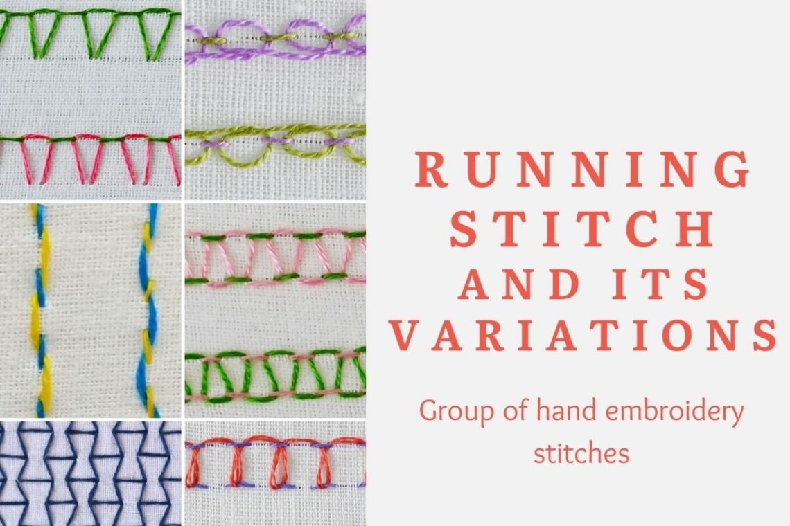 Running stitch and its variations