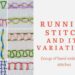 Running stitch and its variations